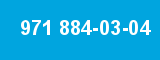 971 884-03-04
